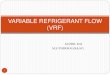VARIABLE REFRIGERANT FLOW(VRF)  ppt
