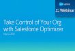Webinar: Take Control of Your Org with Salesforce Optimizer