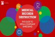 Medical Records Destruction Guide