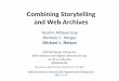 Combining Storytelling and Web Archives