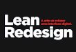 Lean Redesign: a arte de refazer uma interface digital