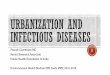 Urbanization and Infectious Diseases