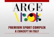 Premium Sport Complex - a concept in Italy