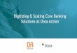 Digital Transformation: How to Deliver Scalable Core Banking Solutions