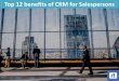 Top 12 benefits of CRM for Salespersons