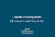 Flexible UI Components for a Multi-Framework World