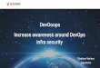 Gianluca Varisco - DevOoops (Increase awareness around DevOps infra security)