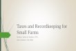 Taxes and recordkeeping for small farms