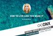DNX GLOBAL Keynote ★ Silvia Christmann - How to live like you mean it!