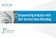Empowering Analysts with Self-Service Data Blending