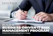 Build a Business-Driven IT Risk Management Program