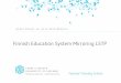 Finnish education system mirroring Life Skills Training Program