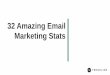 32 Amazing Email Marketing Stats