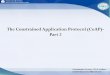 The constrained application protocol (co ap)  part 2