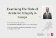 Examining The State of Academic Integrity in Europe - University Politehnica of Bucharest, Romania - 27 June 2017