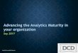 Advancing the analytics maturity curve at your organization