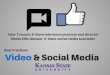 Video and Social media tips