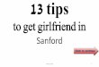 13 tips to get girlfriend in sanford