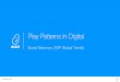 Play Patterns in Digital (David Kleeman, CMC 2017)