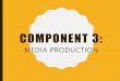 Component 3 overview and intro 4