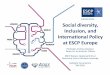 Social diversity, Inclusion, and International Policy at ESCP Europe