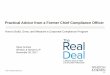 The Real Deal Webinar Series: Practical Advice from a Former Chief Compliance Officer