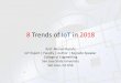 8 trends of IoT in 2018