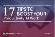 17 Tips to boost your productivity at work