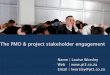 The PMO & project stakeholder management