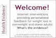 Internet interventions providing personalized feedback for weight loss in overweight and obese adults: What's the evidence?