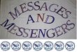 Messengers and Messages