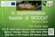 Is experimentation feasible at MOOCs?