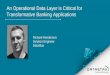 An Operational Data Layer is Critical for Transformative Banking Applications