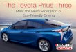 The toyota prius three meet the next generation of eco friendly driving