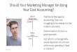 Should Your Marketing Manager be doing Your Cost Accounting? 160428