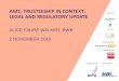 Trusteeship in context: Legal and regulatory update - Alice Faure Walker, BWB