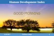 Human Development Index; Components of Human Development Index, Significance and limitations