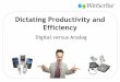 Dictating Productivity And Efficiency  Digital V Analog By B Stapleton