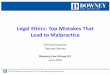 Legal Ethics: Top Mistakes That Lead to Malpractice