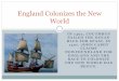 England Colonizes the New World