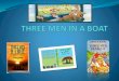 Three Men in a boat chapters 13 to 19