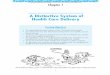 A Distinctive System of Health Care · PDF fileA Distinctive System of Health Care Delivery ... • To outline the four key functional components of a health care de- ... The market-oriented
