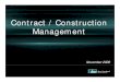 Contract / Construction Management - World Banksiteresources.worldbank.org/IRFFI/Resources/DaralHandasah.pdf · Project Management II. Contract/Construction Management ... Document
