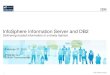 InfoSphere Information Server and DB2 - IBM · PDF fileInfoSphere Information Server and DB2 Delivering trusted information in a timely fashion ... DataStage and DB2 to achieve high