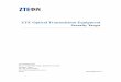 ZTE Optical Transmission Equipment - Common Criteria Optical... · Security target of ZTE Optical Transmission Equipment 5 o One or more management workstations with an EMS Client