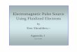 Electromagnetic Pulse Source Using Fluidized Electrons pulse source using... · Electromagnetic Pulse Source Using Fluidized Electrons by ... Generator. A piezoelectric pulse generator,