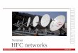 Seminar HFC networks (May 2005) - TVAE - Suppliers of ...tvae.co.za/seminar.pdf · Seminar HFC networks ... Antenna array Opt.coupler HMS Standard Sweep ... 90 analogue TV channels