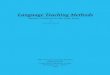 Language Teaching Methods - American English - Stateamericanenglish.state.gov/.../language_teaching_methods...handbook.pdf · LANGUAGE TEACHING METHODS VIDEO ONE: Introduction [Diane