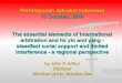 Perhimpunan Advokat Indonesia 11 October, 2016 The … essential elements of international... · Perhimpunan Advokat Indonesia 11 October, 2016 The essential elements of international