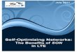 Self-Optimizing Networks-Benefits of SON in LTE-July · PDF file3 KEY LTE RELEASE 8, RELEASE 9 AND RELEASE 10 FEATURES SON..... 13 3.1 Base Station Self ... 3.6 Mobility Robustness